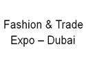 Fashion & Trade Expo - Dubai