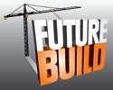 Future Build