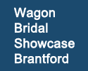 Wagon Bridal Showcase - Brantford