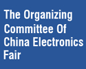 The Organizing Committee Of China Electronics Fair