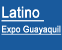 Latin Expo Guayaquil