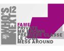 Whos Next Fame