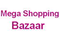 MEGA SHOPPING BAZAAR
