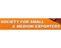 Society for Small & Medium Exporters Society for Small & Medium Exporters