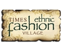 Times Ethnic Fashion Village