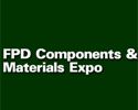 FPD Materials & Component Expo