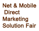 Net & Mobile Direct Marketing Solution Fair