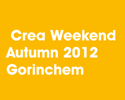Crea Weekend Autumn Gorinchem Crea Weekend Autumn Gorinchem