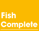 Fish Complete Fish Complete