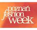 Poznan Fashion Week