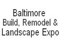 Baltimore Build, Remodel And Landscape Expo