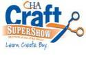 CHA Craft SuperShow Section