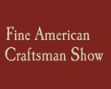 Fine American Craftsman Show