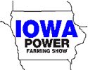 IOWA POWER FARMING SHOW