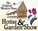 The Original Western Mass Home & Garden Show