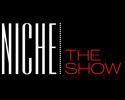 NICHE: The Show
