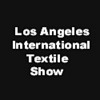LOS ANGELES INTERNATIONAL TEXTILE SHOW