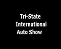 Tri-State International Auto Show
