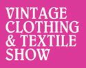 Vintage Clothing & Textile Show